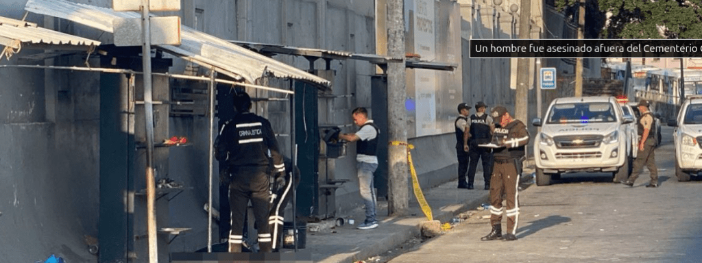 Sicariato en el Cementerio General de Guayaquil. Un detenido.